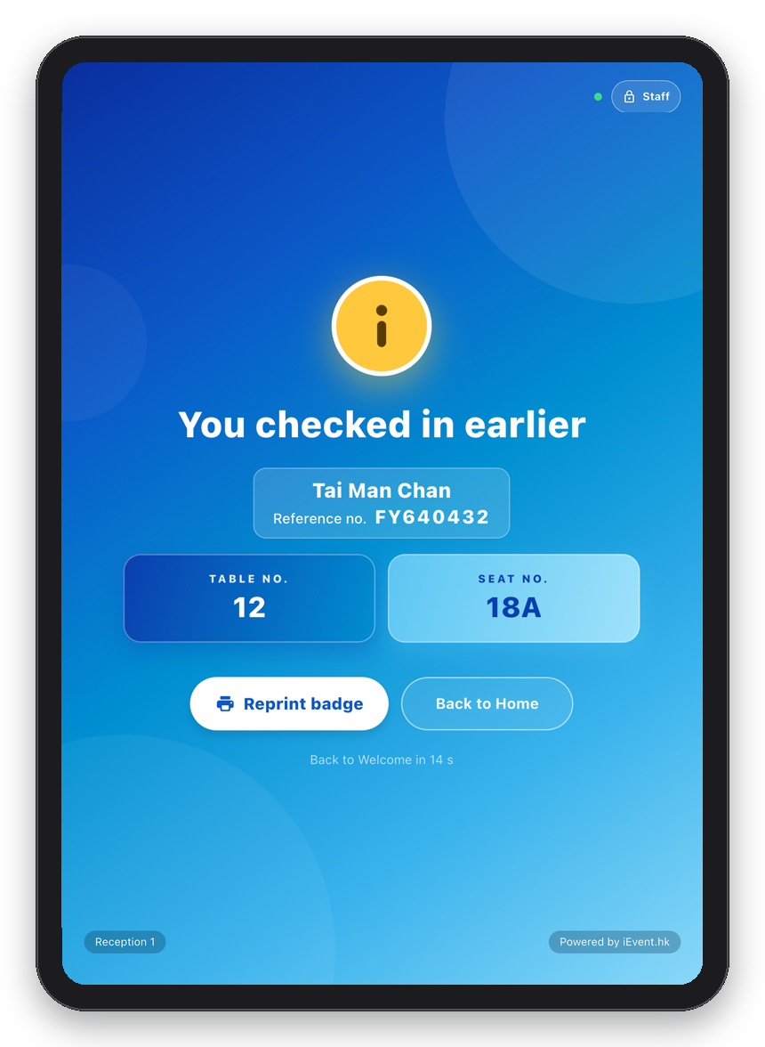 Table no. checker, badge reprint and duplicate check-in reminder